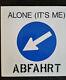 Abfahrt Alone (It's Me) Fenslau, Dorian Gray Vinyl, 12