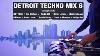 Detroit Techno MIX 6 With Tracklist Vinyl MIX