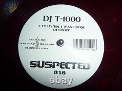 Dj T-1000 I Told'em I Was From Detroit Suspected (Scan 7, Dj Stingray)