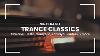 Trance Classics On Vinyl Live Dj Set Chicane Ti Sto Gouryella Kamaya Painters